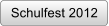 Schulfest 2012