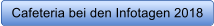 Cafeteria bei den Infotagen 2018