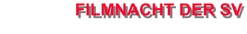 FILMNACHT DER SV