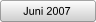 Juni 2007