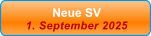 Neue SV 1. September 2025