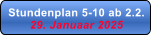 Stundenplan 5-10 ab 2.2. 29. Januaar 2025