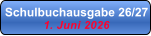 Schulbuchausgabe 26/27 1. Juni 2026