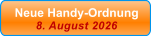 Neue Handy-Ordnung 8. August 2026
