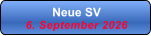 Neue SV 6. September 2026